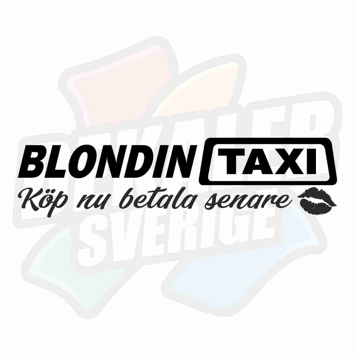 Blondin taxi, köp nu betala senare - Dekal