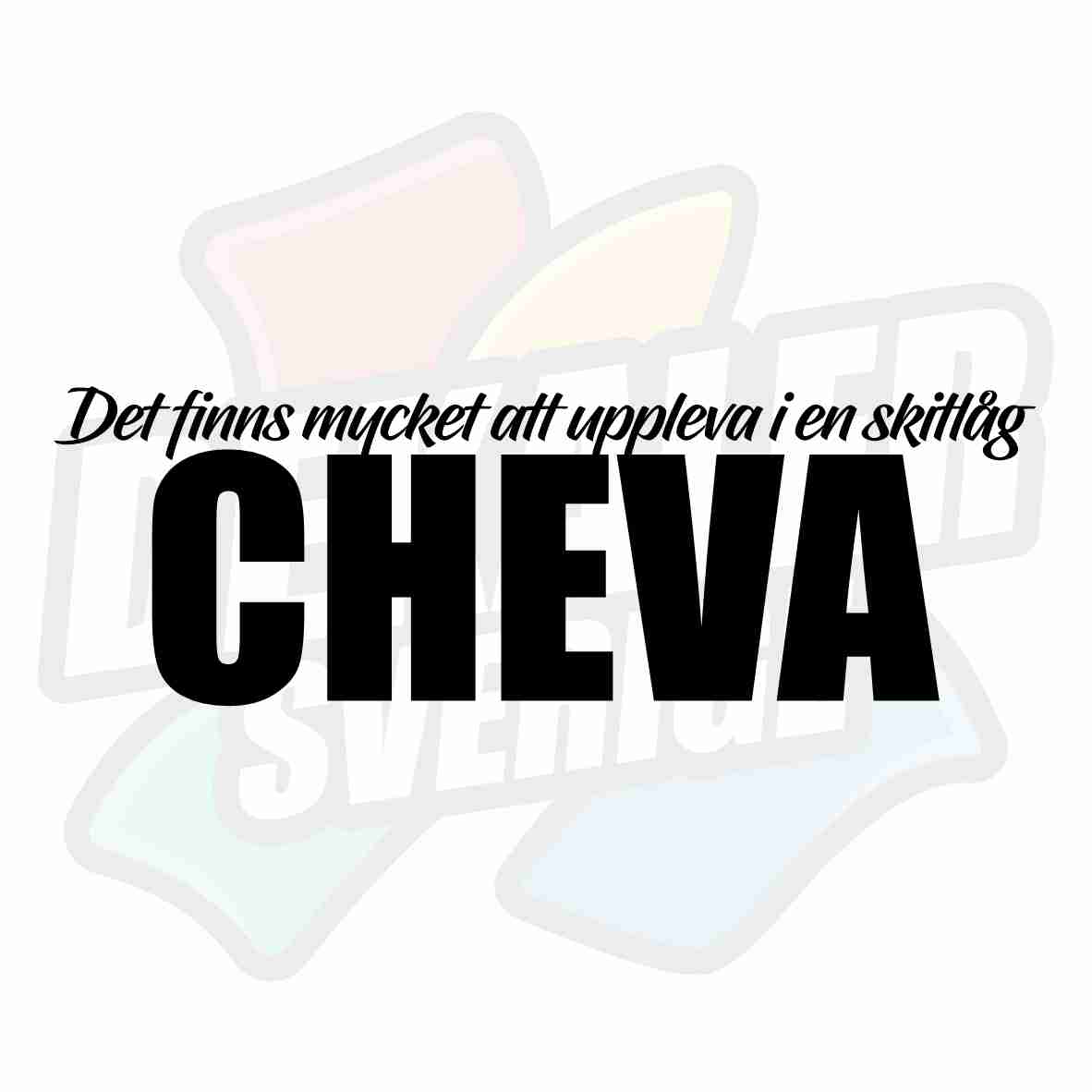 Cheva, det finns mycket att uppleva i en skitlåg - Dekal