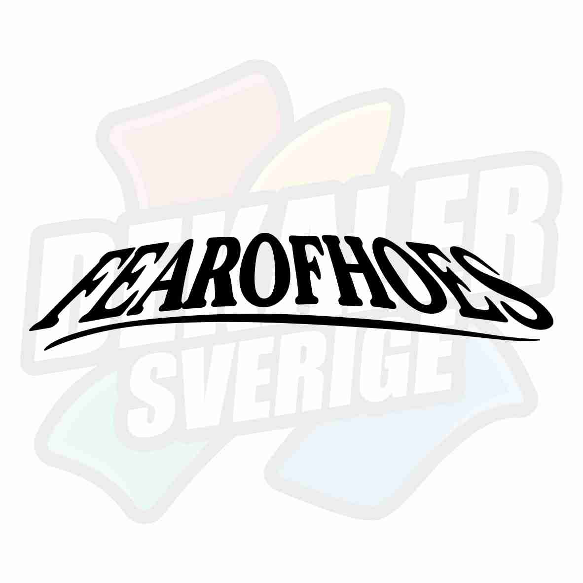 Fear of Hoes - Dekal