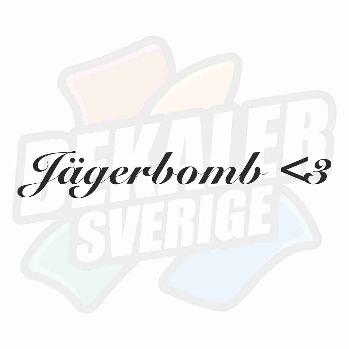 Jägerbomb<3 - Dekal
