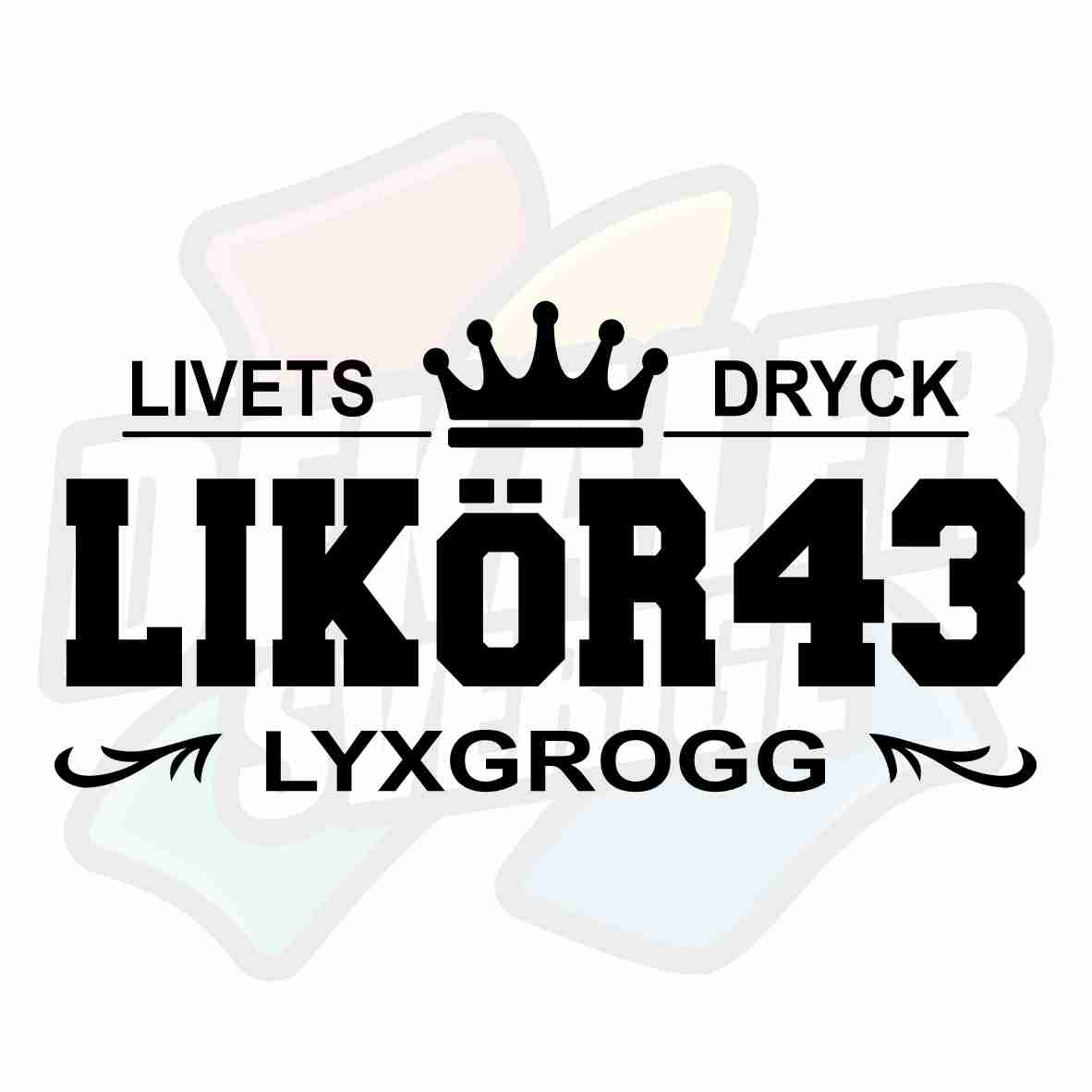 Livets Dryck, Likör 43 - Dekal