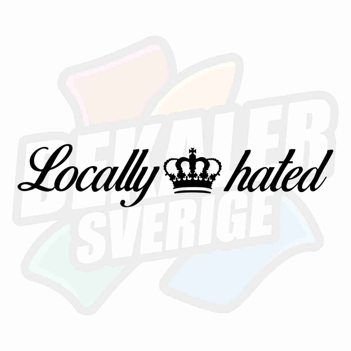 Locally hated - Dekal