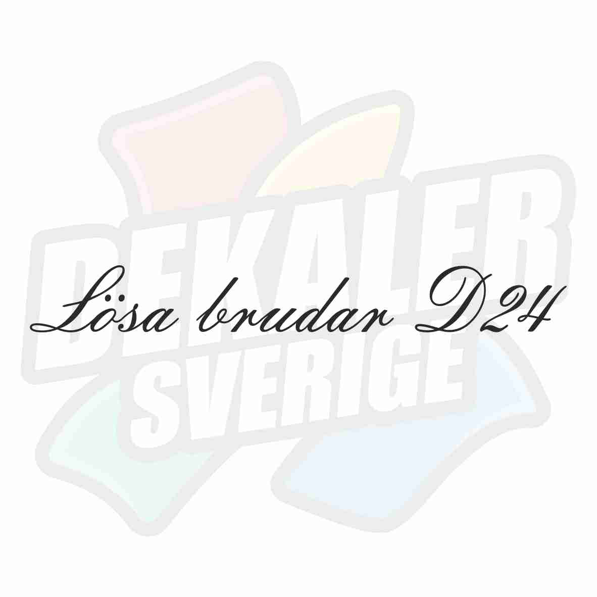 Lösa brudar D24 - Dekal
