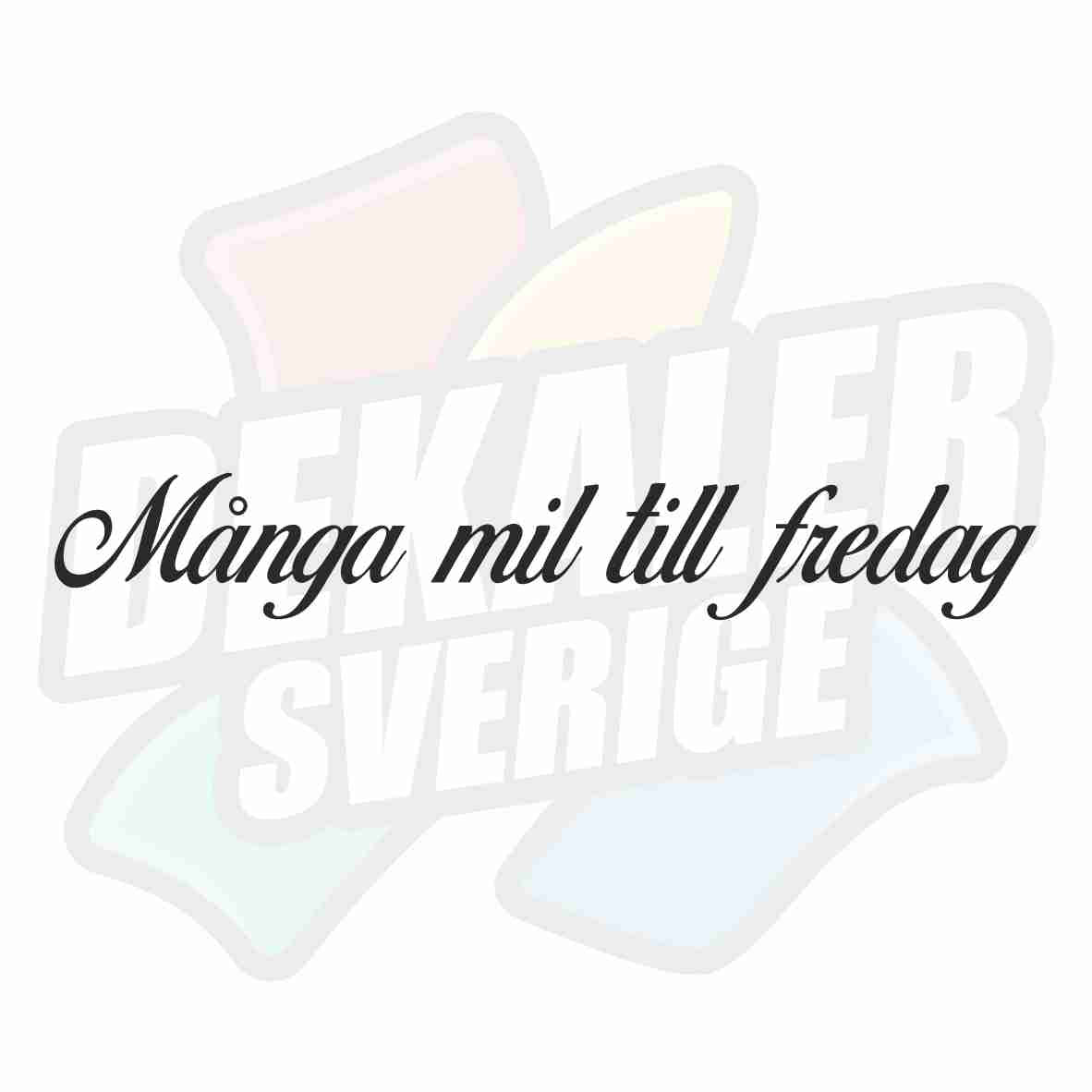 Många mil till måndag - Dekal