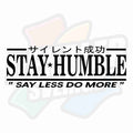 Stay Humble - Dekal